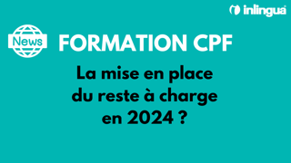 Formation CPF : le reste à charge en 2024 ?