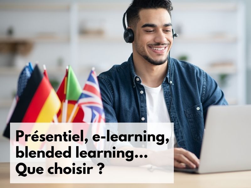Présentiel ou e-learning : quel type de formation linguistique est fait pour vous ?